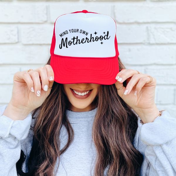 Mind Your Own Motherhood Trucker Hat