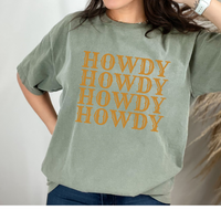 "Howdy Comfort Tee-Shirt"