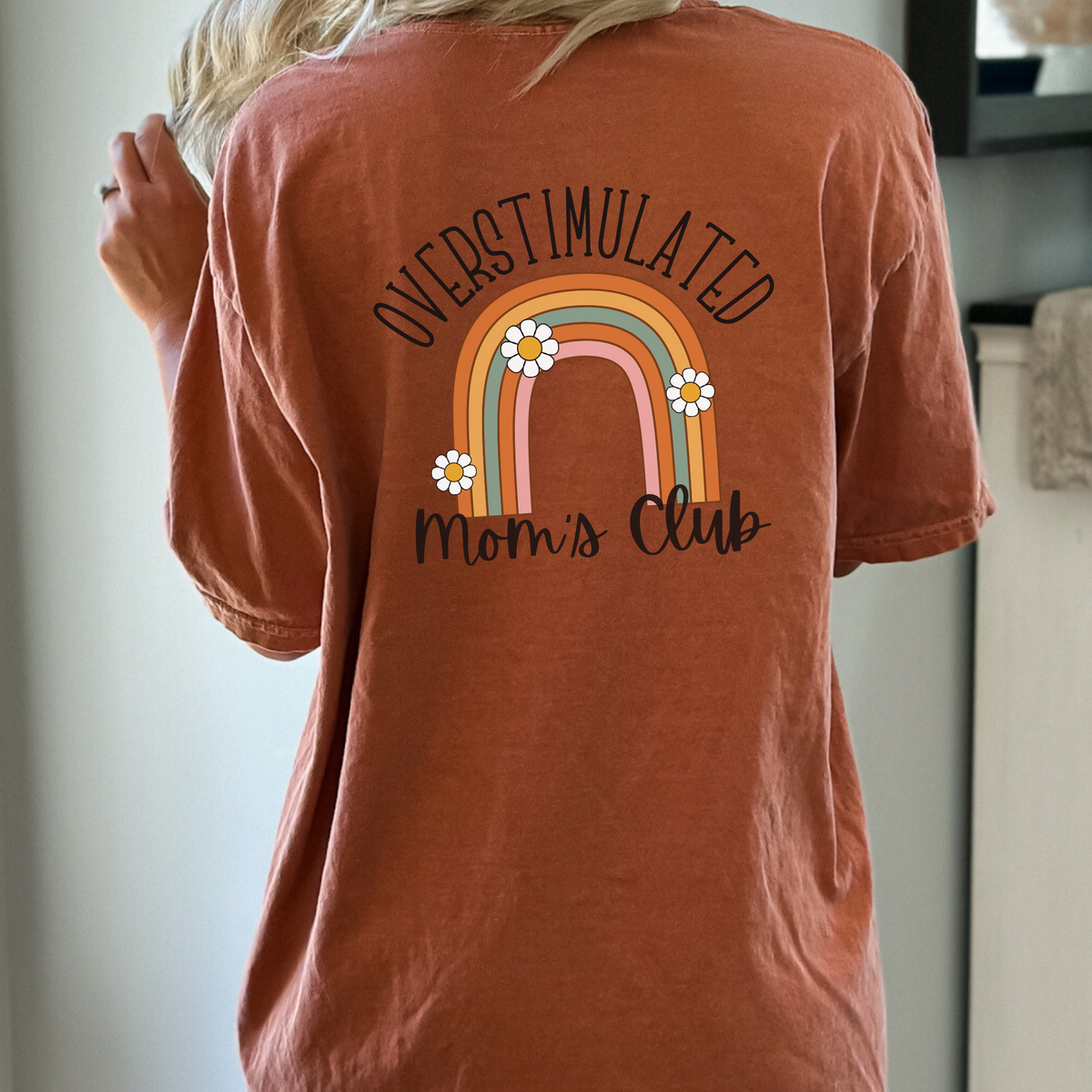 "Overstimulated Mom's Club" Comfort Colors Tee